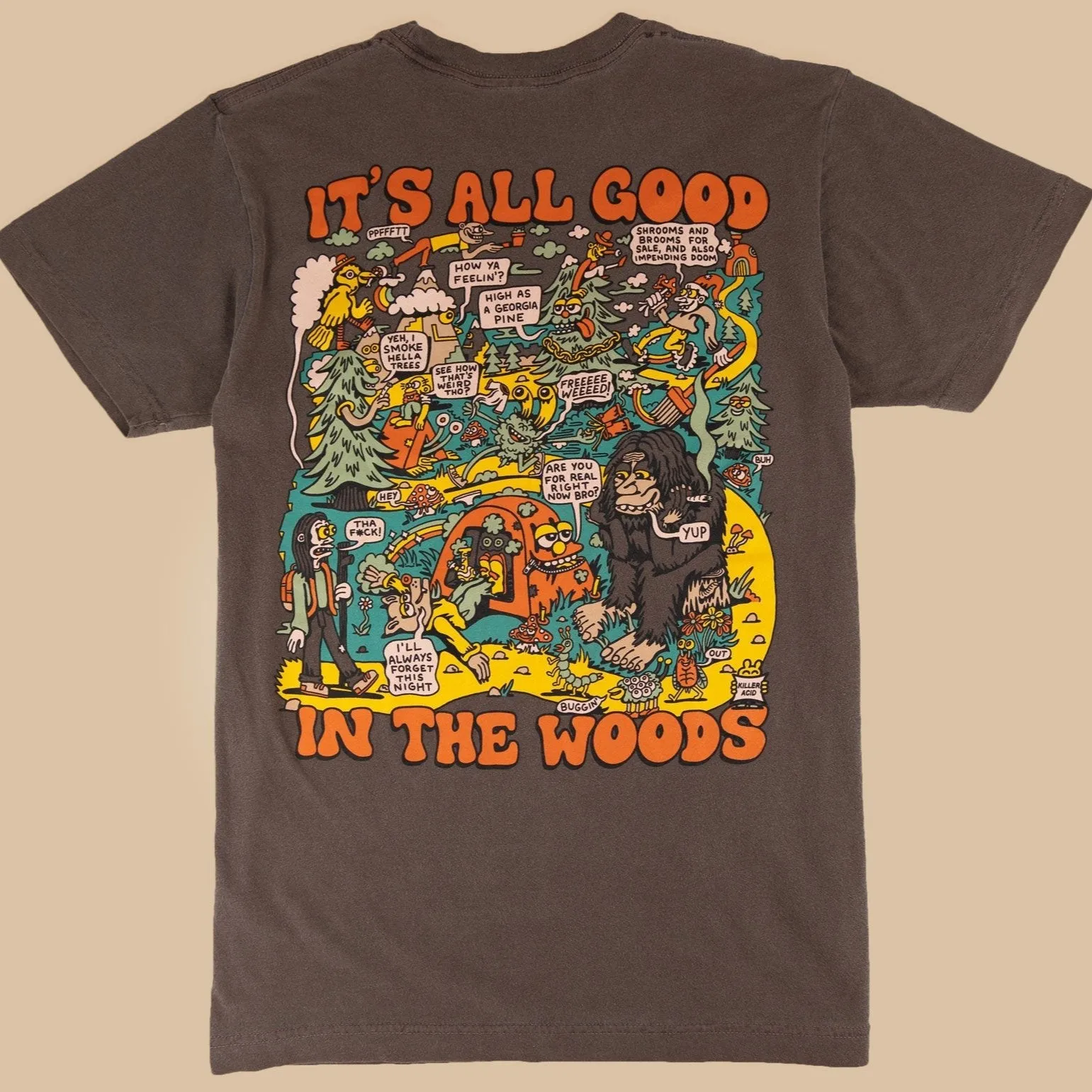 All Good in the Woods T-Shirt