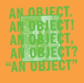 An Object