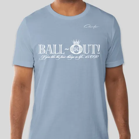 Ball-Out Clothing T-Shirt