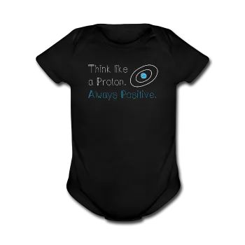 "Think like a Proton" (white) - Baby Short Sleeve One Piece